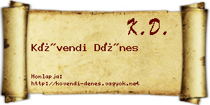 Kövendi Dénes névjegykártya