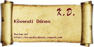 Kövendi Dénes névjegykártya